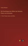Die Outlook Verlag Die Psychologie des Willens bei Sokrates, Platon und Aristoteles