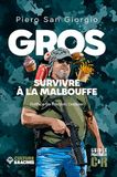 Gros: Survivre a la malbouffe