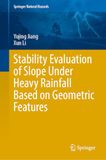 Stability Evaluation of Slope Under Heavy Rainfall Based on Geometric Features