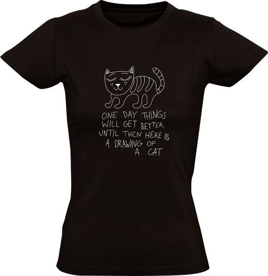 One Day Things will get better Cat Women's T-Shirt - Black - L