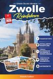 Zwolle Reiseführer 2027