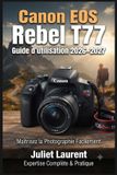 Canon EOS Rebel T77 Guide d'utilisation