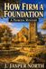 How Bol How Firm A Foundation: A Penrose Mystery, Book 3