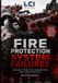 Fire Independently Published Fire Protection System Failures: Lessons from Risk Engineering and Field Practice Paperback