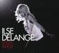 Ilse DeLange Live In Ahoy (Édition Deluxe, 2CD+DVD)