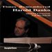 Sonic Rendezvous Harold Danko - Times Remembered (CD)