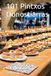 101 Pintxos Donostiarras: Las recetas reales de los bares y la alta cocina de San Sebastián, para preparar en casa