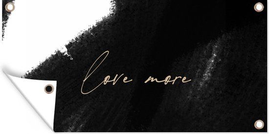 GreatGardenPosters Tuinposter - Quote - Love more - Abstract - Design - Poster voor buiten - 80x40 cm
