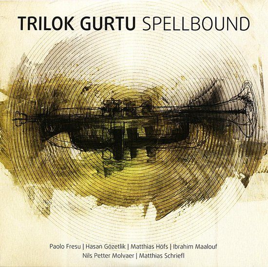 Spellbound Trilok Gurtu - Spellbound