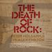 Death Peter Vs. Alex Chilton Holsapple - Death Of Rock