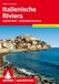 ROTHER Wanderführer Italienische Riviera: Ligurien West - Ventimiglia bis Genua. 50 Touren mit GPS-Tracks
