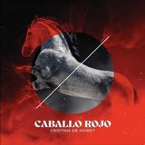 Sonic Rendezvous Cristian De Moret - Caballo Rojo (LP)