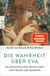 Die Rowohlt Taschenbuch Die Wahrheit über Eva