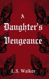A Daughter's Vengeance: 2