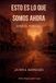 Esto Libri GmbH Esto Es Lo Que Somos Ahora: SHN3: El reinicio — Edición bilingüe Paperback