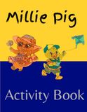 Millie Pig Activity Book