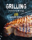 Rebo Productions 200 recepten - Grilling indoors & out