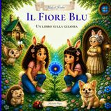 Il Fiore Blu: Un libro sulla gelosia