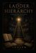 THE LADDER OF HIERARCHY: COMMENTARY FRAGMENTS V
