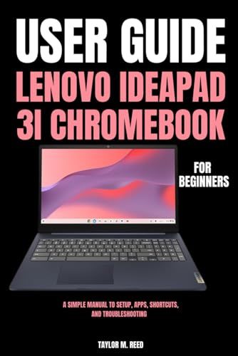 Lenovo IdeaPad / 3i Chromebook / User Guide