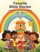 Favorite Bible Stories: A Christian Coloring Book for Kids
