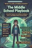 The Middle School Playbook