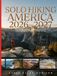 Solo Hiking America 2026–2027: Exploring National Parks, California’s Scenic Drives, Coastal Adventures, Safety Tips and Trail Planning