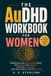 The AuDHD Workbook for Women