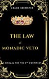 The Libri GmbH The Law of Monadic Veto Hardcover