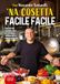 'Na cosetta facile facile