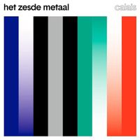 news Het Zesde Metaal Calais (LP)