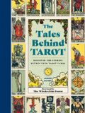The Leaping Hare Press The Tales Behind Tarot