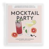 Mocktail Blue Star Press Mocktail Party: 75 Plant-Based, Non-Alcoholic Mocktail Recipes for Every Occasion