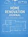 Renovation Project Journal: Room‑by‑Room Home Improvement Logbook