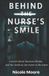Behind Bol Behind the Nurse's Smile Paperback