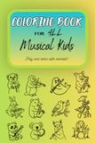 Coloring Book for ALL Musical Kids