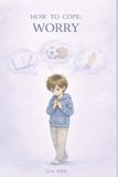 Worry: Bol How to Cope- Worry Paperback