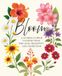 Bloom: A Florida Flower Coloring Book for Calm, Creativity, and Connection