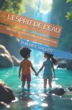 L'ESPRIT Aiden & Elara Et Les Cinq Elements- L'Esprit de l'Eau