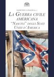 La Il Cerchio La guerra civile americana. 'Nascita' degli Stati Uniti d'America Paperback