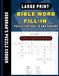 LARGE PRINT BIBLE WORD FILL-IN PUZZLE BOOK FOR SENIORS