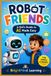 Robot Friends: A Kid's Guide to AI Made Easy (Ages 9–12): 5