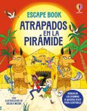 Atrapados Ediciones Usborne Escape Book- Atrapados en la pirámide Paperback