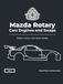 ImportWorx: Mazda Rotary Cars Engines and Swaps: Photobook of RX-7s, Rotary Engine Swaps, and JDM Street Style