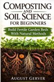 Composting Bol Composting and Soil Science for Beginners