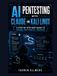 AI Pentesting with Claude and Kali Linux: A Step-by-Step MCP Guide to Hands-On Ethical Hacking