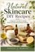 Natural Skincare DIY Recipes: A Beginner’s Guide to Crafting Gentle and Nourishing Beauty Products