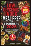 The Low Glycemic Index Meal Prep for Beginners 2026