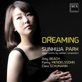 Proper S&D Consignment Dreaming - Sunhwa Park Plays Works By Women Composers