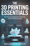 THE Libri GmbH The 3D Printing Essentials
